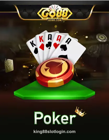 Go Poker king88 slot